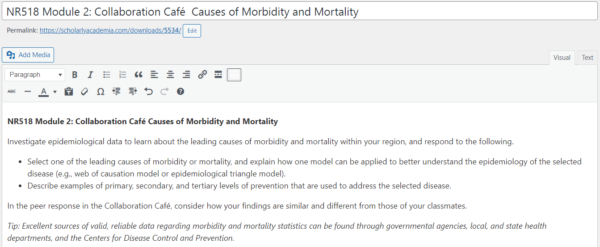 NR518 Module 2 Collaboration Café: Causes of Morbidity and Mortality