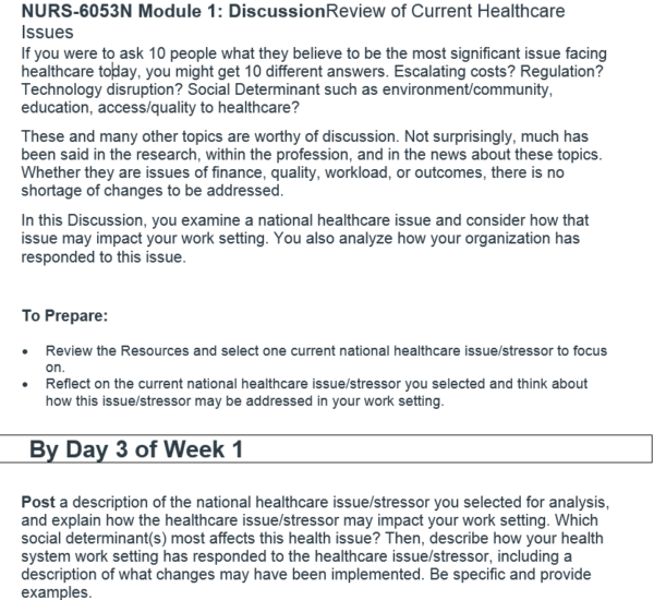 NURS-6053N Module 1 Discussion: Review of Current Healthcare Issues